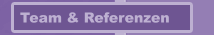 Team & Referenzen