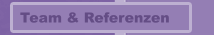 Team & Referenzen