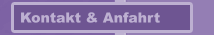 Kontakt & Anfahrt